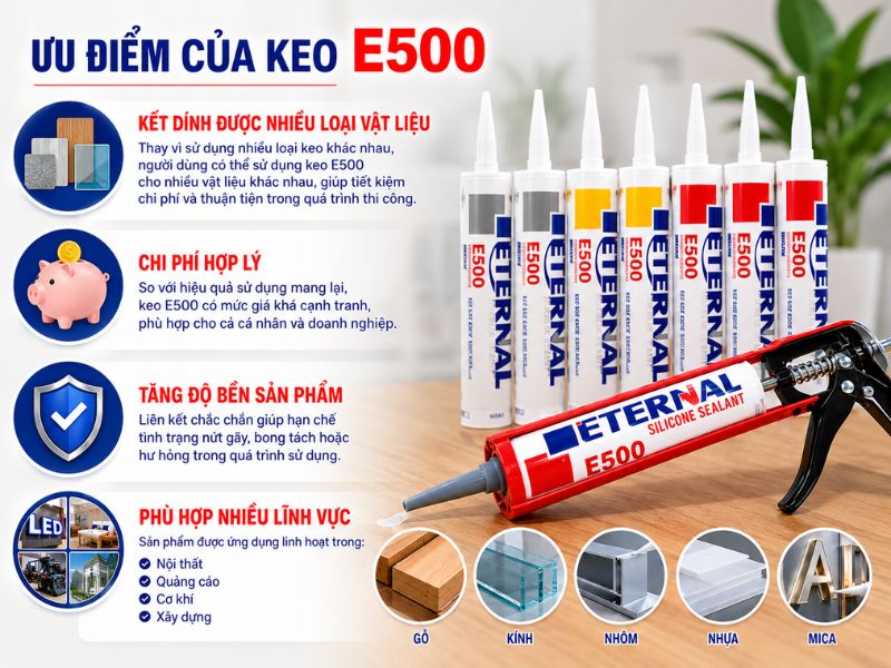 Ưu điểm của keo E500