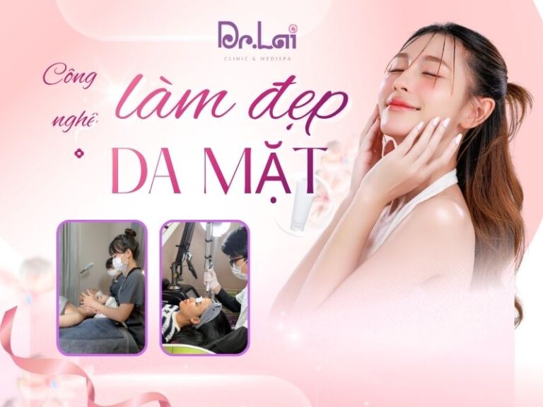 Công nghệ làm đẹp da mặt